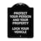 Signmission Protect Your Person and Property Lock Your Vehicle Heavy-Gauge Aluminum Sign, 24" H, BS-1824-23233 A-DES-BS-1824-23233 - alternate 1